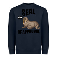 Navy Seal nice Of Approval Heavyweight Sweatshirt - Bettercallsaul