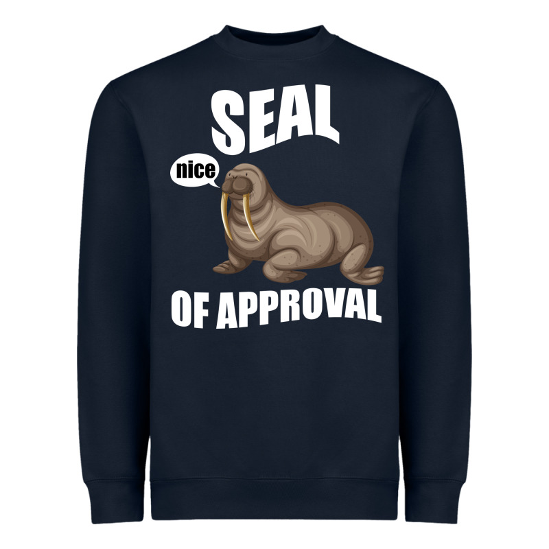 Seal Nice Of Approval Heavyweight Sweatshirt by Bettercallsaul | Teevron