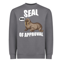 Storm Seal nice Of Approval Heavyweight Sweatshirt - Bettercallsaul
