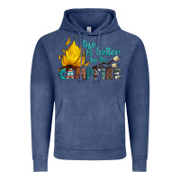Vintage Denim life is better by the campfire Vintage Hoodie - Artiststas