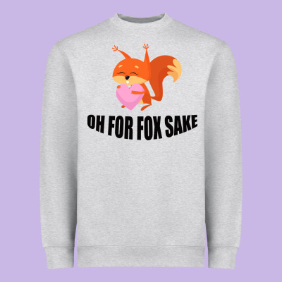 Oh, For Fox Sake Heavyweight Sweatshirt Designed By Bettercallsaul
