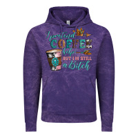 Cloud Purple i pretend coffee helps but i'm still a bitch Vintage Hoodie - Artiststas
