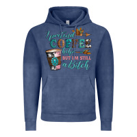 Vintage Denim i pretend coffee helps but i'm still a bitch Vintage Hoodie - Artiststas