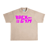French Oak back to  funny trend newthe gym Urban Heavy Tee - maiPhamDesign