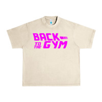 Sandshell back to  funny trend newthe gym Urban Heavy Tee - maiPhamDesign