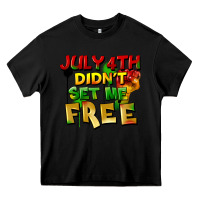 Black July 4th didn't set me free Heavy Core Tee - FaDigitalArtStudio