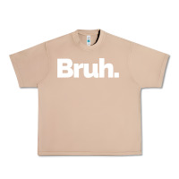Burro That Says Bruh Urban Heavy Tee - maiPhamDesign