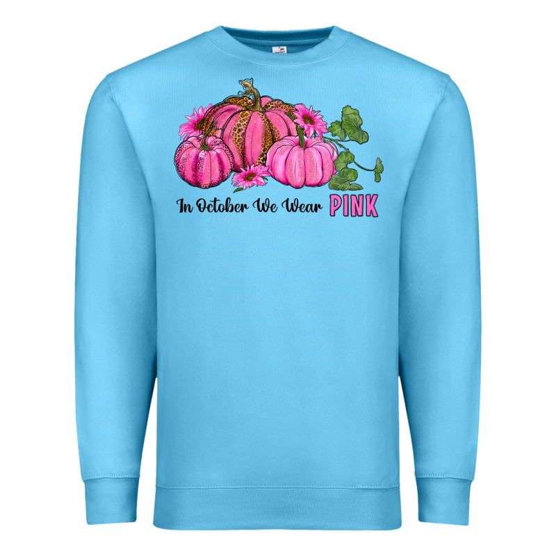 In October We Wear Pink Pumpkin And Sunflowers Premium Sweatshirt by RanaPortraitStore | Teevron