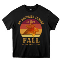 Feminist My Favorite Season Is Fall Patriarchy Retro Vintage Long Slee Heavy Core Tee | Teevron