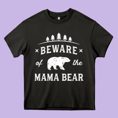 Beware Mama Bear Mom Protect Strong Mother Graphic Clip Art T Shirt Heavy Core Tee Designed By Designpulse
