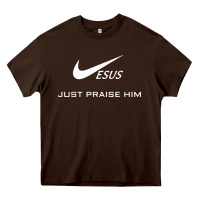 Chocolate Brown jesus just praise him Heavy Core Tee - DesignPulse