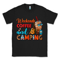 Black weekends coffee and camping frappe coffee Classic Tee - FaDigitalArtStudio
