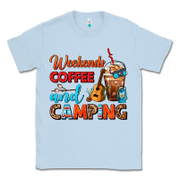 Dusty Blue weekends coffee and camping frappe coffee Classic Tee - FaDigitalArtStudio