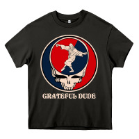 Asphalt grateful dude Heavy Core Tee - DesignPulse