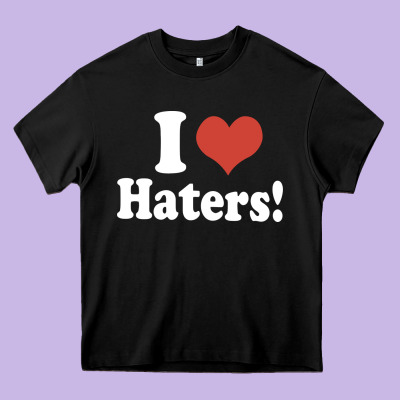 I Love Haters Heavy Core Tee Designed By Pixelwave