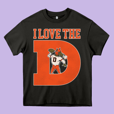 I Love The D Broncos Football Quote Heavy Core Tee Designed By Pixelwave