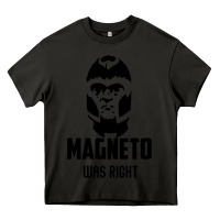 Asphalt magneto was right Heavy Core Tee - PixelWave