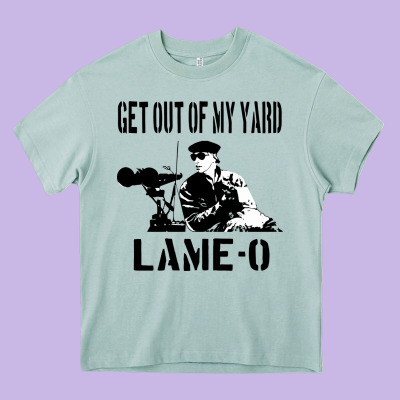 Get Out Of My Yard Lame O The Burbs Quote The Burbs Heavy Core Tee Designed By Craftify