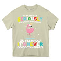 Mossy people should seriously stop expecting normal from me Heavy Core Tee - Craftify