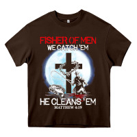 Chocolate Brown fisher of men we catch  em he cleans  em matthew 4 19 Heavy Core Tee - Craftify