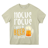 Mossy Hocus Pocus I Need Beer To Focus Funny Halloween Witch 1 Heavy Core Tee - InspiraDesign