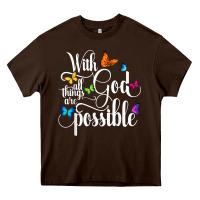 Chocolate Brown With God All Things Are Possible  Religious Butterfly Art Heavy Core Tee - InspiraDesign