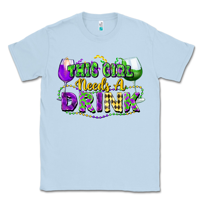 This Girl Needs A Drink Classic Tee by FaDigitalArtStudio | Teevron