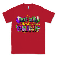 Red This girl needs a drink Classic Tee - FaDigitalArtStudio