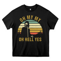 Black oh my my oh hell yes petty funny music fans gifts Heavy Core Tee - InspiraDesign