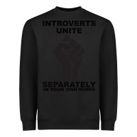 Black introverts unite seperately in your own homes Heavyweight Sweatshirt - Bettercallsaul