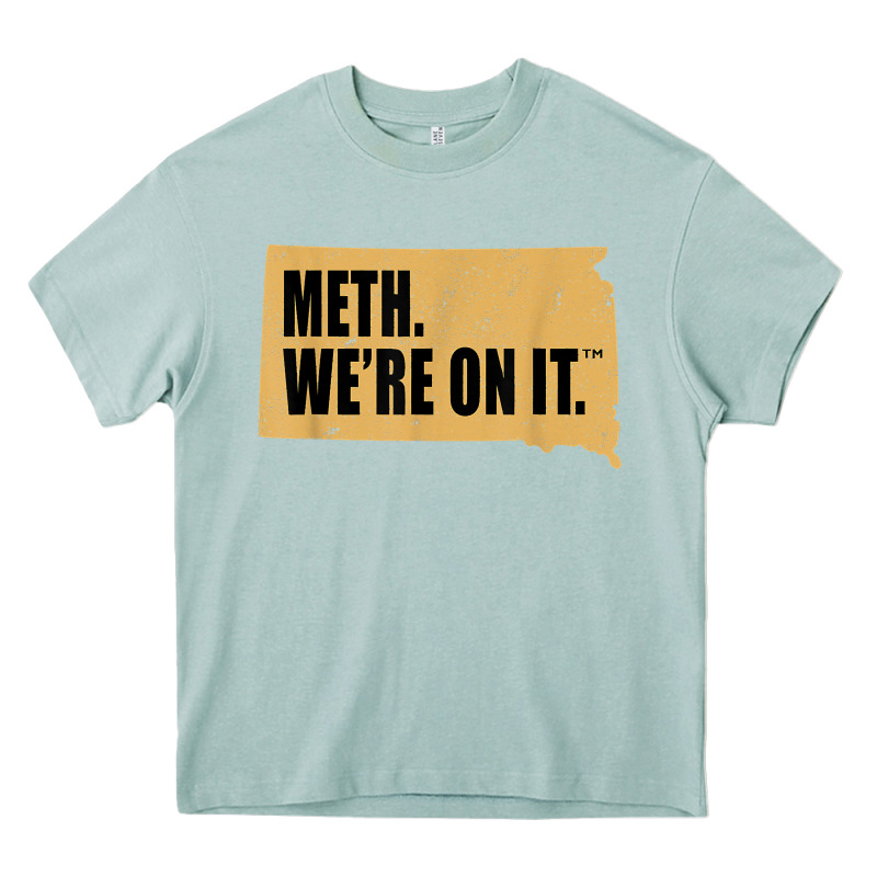 Mens Meth We're On It South Dakota Anti Drugs Campaign Vintage T Shirt Heavy Core Tee by ArtChic | Teevron