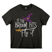 Asphalt if the broom fit fly it Heavy Core Tee - ArtChic