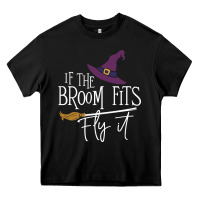 Black if the broom fit fly it Heavy Core Tee - ArtChic
