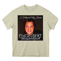 Mossy engelbert humperdinck Heavy Core Tee - ArtChic