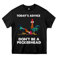 Black hei hei today's advice don't be a peckerhead Heavy Core Tee - ArtChic