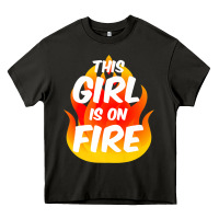 Asphalt This Girl Is On Fire Fierce Lady Woman Power Go Girls Fiery Heavy Core Tee - StudioElite