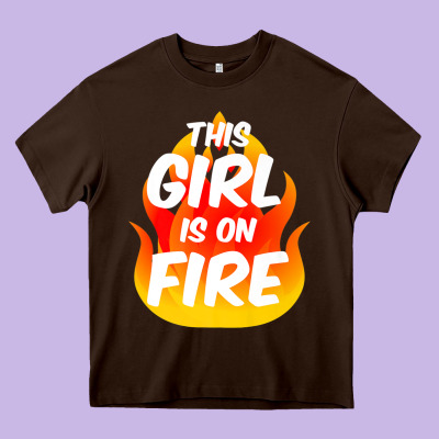 This Girl Is On Fire Fierce Lady Woman Power Go Girls Fiery Heavy Core Tee Designed By Studioelite