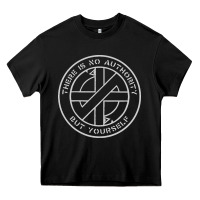Black Crass   There Is No  Authority But Yourself Classic Heavy Core Tee - PixelFlow
