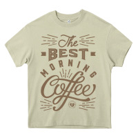 Mossy The Best Morning Coffee Heavy Core Tee - PixelFlow