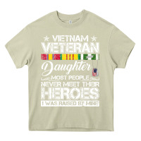 Mossy VietNam Veteran daughter Most People Never Meet Their Heroes Heavy Core Tee - SnappyArt