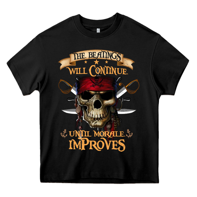 Pirate The Beatings Will Continue Until Morale Improves Heavy Core Tee by SnappyArt | Teevron