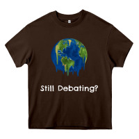 Chocolate Brown environmental climate change still debating summer Heavy Core Tee - SnappyArt