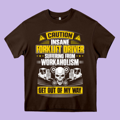 Forklift Operator Get Out Of My Way Forklift Driver T Shirt Heavy Core Tee Designed By Snappyart
