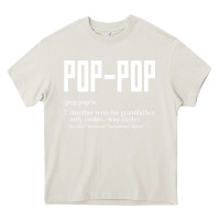 Cream Pop Pop Gifts Grandpa Fathers Day Pop-Pop Heavy Core Tee - SnappyArt
