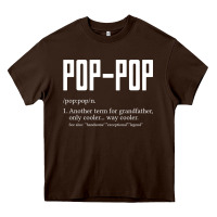 Chocolate Brown Pop Pop Gifts Grandpa Fathers Day Pop-Pop Heavy Core Tee - SnappyArt