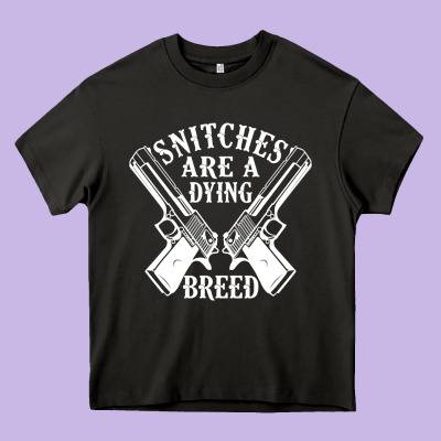 Snitches Are A Dying Breed Motorcycle Biker Gun Heavy Core Tee Designed By Snappyart