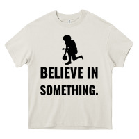 Cream Colin Kaepernick Believe In Something Heavy Core Tee - SnappyArt