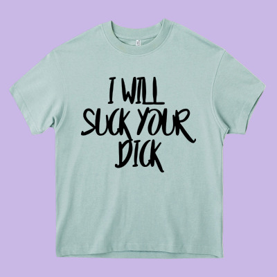 I Will Suck Your Dick Heavy Core Tee Designed By Floraart