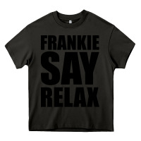 Asphalt Frankie Say Relax Essential Heavy Core Tee - FloraArt