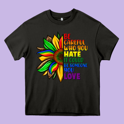 Be Careful Who You Hate It Could Be Someone You Heavy Core Tee Designed By Fadigitalartstudio